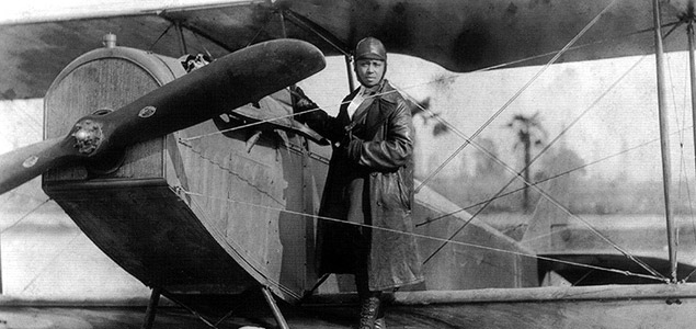 Bessie Coleman, the first female pilot of African American.