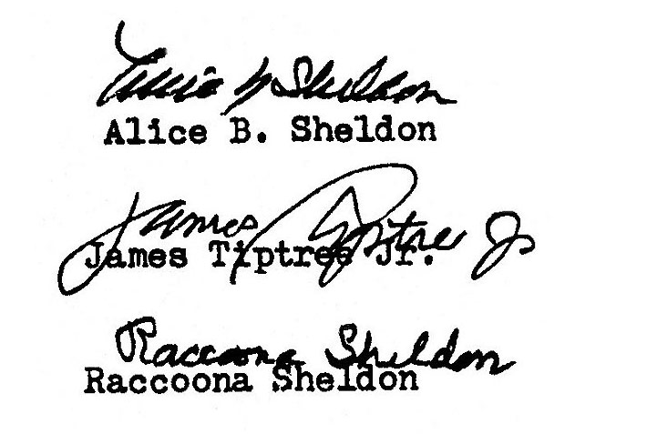 Autographs by Alice Sheldon and her pseudonyms, James Tiptree, Jr. and Racoona Sheldon